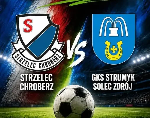 Zapowiedź meczu: Strzelec Chroberz vs GKS Strumyk Solec-Zdrój w 1. kolejce