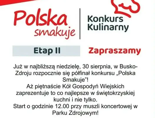 Kulinarne święto w Busku-Zdroju: półfinał konkursu „Polska Smakuje” już w niedzielę