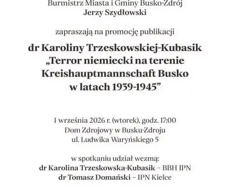 87. rocznica wybuchu II wojny światowej – promocja książki o terrorze niemieckim w Busku-Zdroju