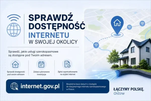 Sprawdź, czy pod Twoim adresem jest światłowód – ruszyła wyszukiwarka internet.gov.pl