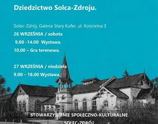 Europejskie Dni Dziedzictwa w Solcu-Zdroju: wystawy i gra terenowa