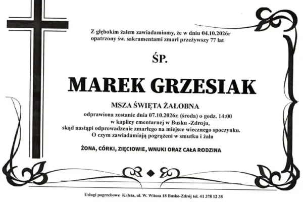 Zmarł asp. sztab. Marek Grzesiak – były Zastępca Komendanta Powiatowego PSP w Busku-Zdroju