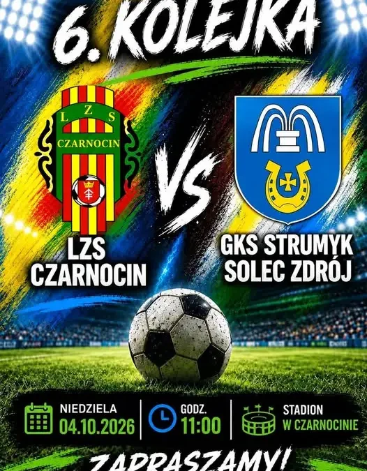 LZS Czarnocin kontra GKS Strumyk Solec-Zdrój – 6. kolejka na wyjeździe