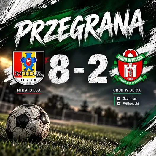 Gro Czerw przegrywa z Nidą Oksa 8:2 – mimo walki do końca