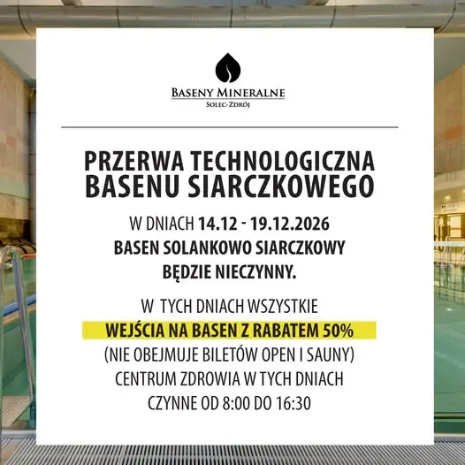 Basen solankowo-siarczkowy w Solcu-Zdroju z przerwą technologiczną w grudniu